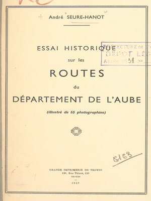 cover image of Essai historique sur les routes du département de l'Aube